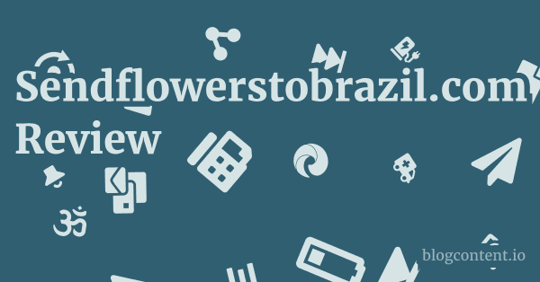 Sendflowerstobrazil.com Review 1 by Partners