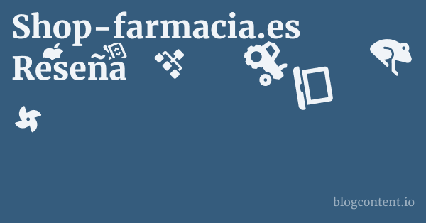 Shop-farmacia.es Reseña