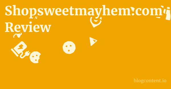 Shopsweetmayhem.com Review 1 by Partners