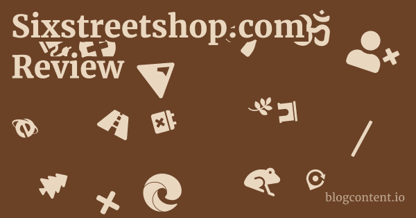 Sixstreetshop.com Review 1 by Partners