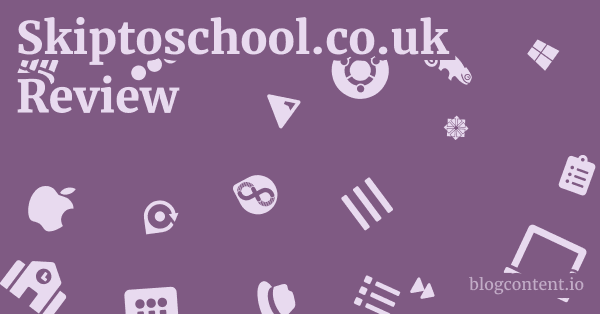 Skiptoschool.co.uk Review 1 by Partners