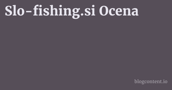 Slo-fishing.si Ocena