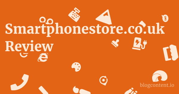 Smartphonestore.co.uk Review 1 by Partners