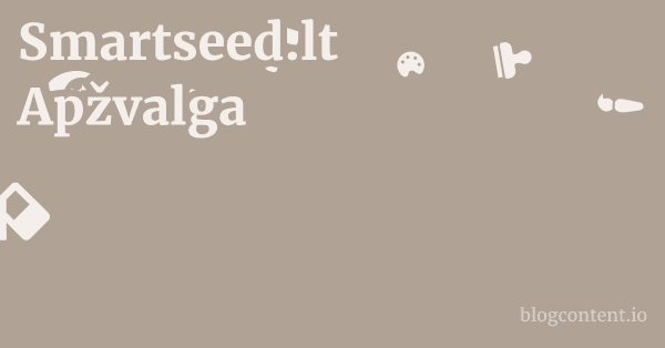 Smartseed.lt Apžvalga 1 by Partners