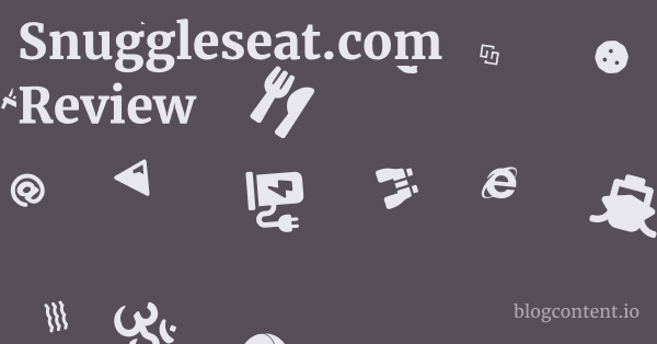 Snuggleseat.com Review 1 by Partners