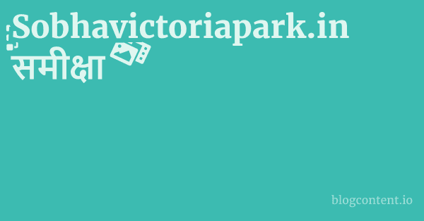 Sobhavictoriapark.in समीक्षा 1 by Partners
