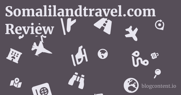 Somalilandtravel.com Review 1 by Partners