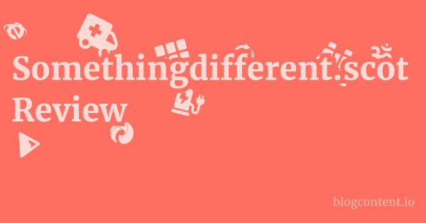 Somethingdifferent.scot Review 1 by Partners