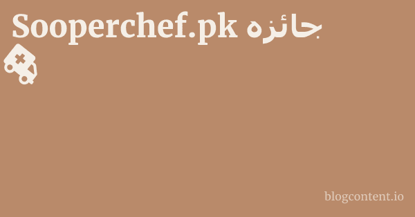 Sooperchef.pk جائزہ