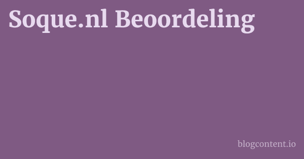 Soque.nl Beoordeling