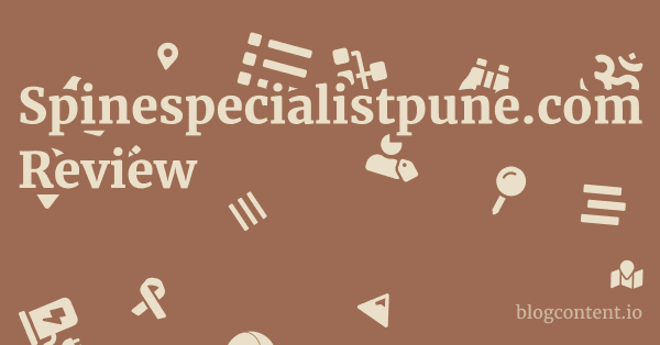 Spinespecialistpune.com Review 1 by Partners
