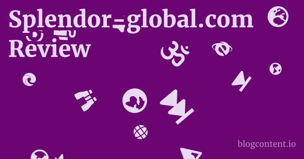 Splendor-global.com Review 1 by Partners