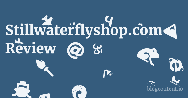 Stillwaterflyshop.com Review 1 by Partners