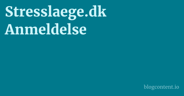 Stresslaege.dk Anmeldelse 1 by Partners