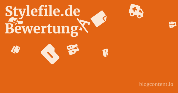 Stylefile.de Bewertung 1 by Partners
