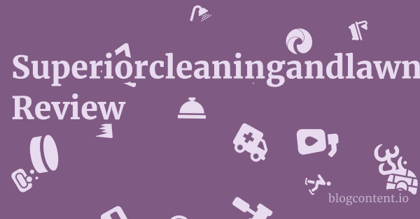 Superiorcleaningandlawnservices.com.au Review