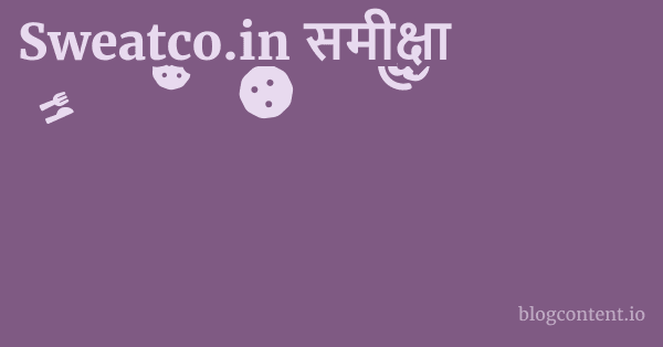 Sweatco.in समीक्षा 1 by Partners