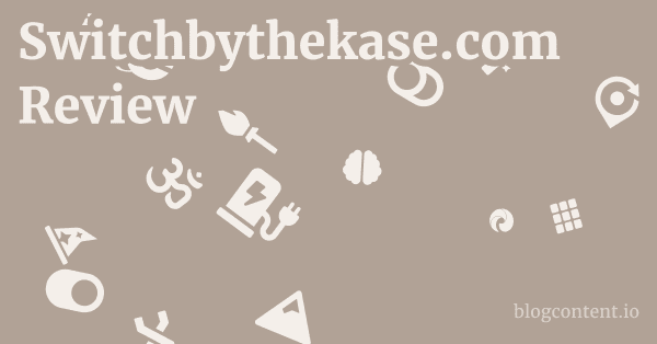 Switchbythekase.com Review 1 by Partners