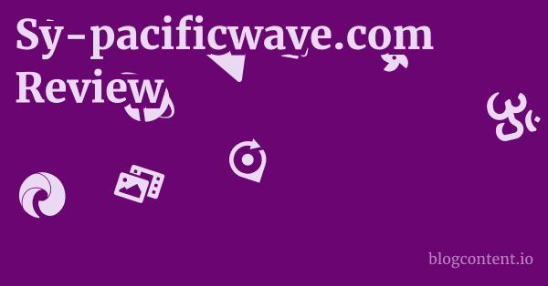 Sy-pacificwave.com Review 1 by Partners
