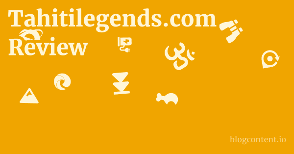 Tahitilegends.com Review 1 by Partners