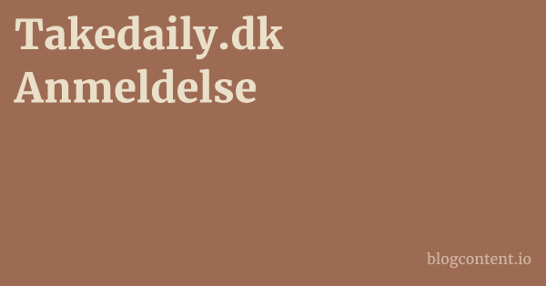 Takedaily.dk Anmeldelse 1 by Partners