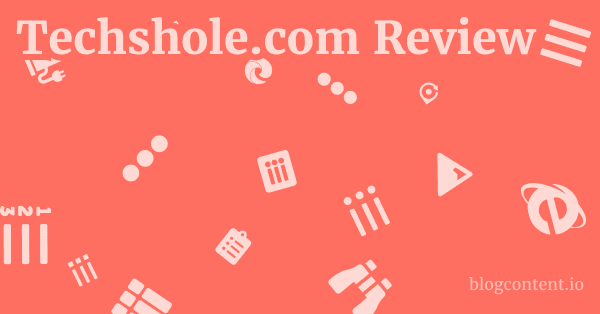 Techshole.com Review 1 by Partners