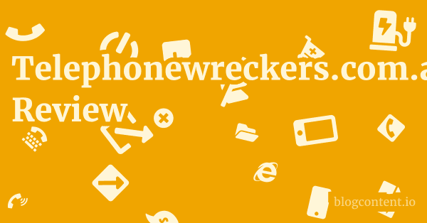 Telephonewreckers.com.au Review 1 by Partners