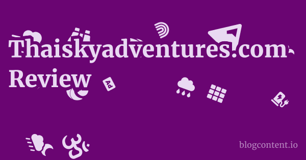 Thaiskyadventures.com Review 1 by Partners