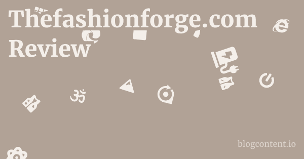 Thefashionforge.com Review 1 by Partners