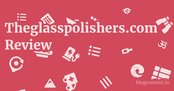 Theglasspolishers.com Review 1 by Partners