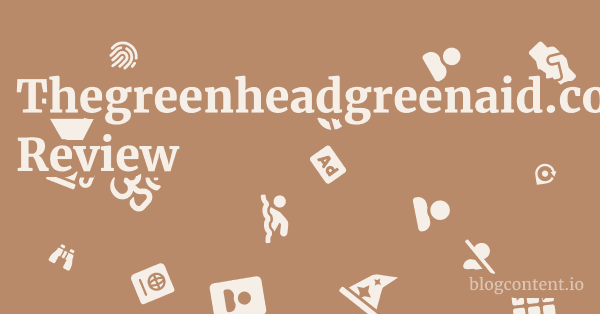 Thegreenheadgreenaid.com Review 1 by Partners