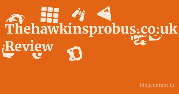 Thehawkinsprobus.co.uk Review 1 by Partners