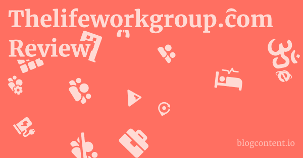 Thelifeworkgroup.com Review 1 by Partners