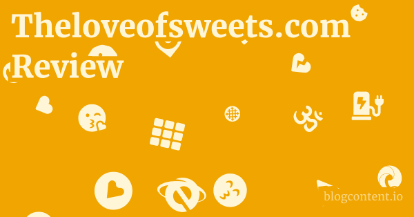 Theloveofsweets.com Review 1 by Partners