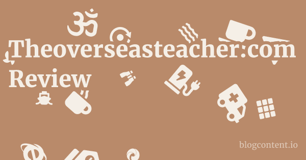 Theoverseasteacher.com Review 1 by Partners
