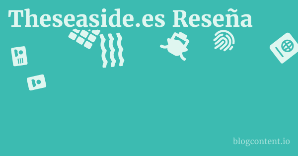 Theseaside.es Reseña 1 by Partners