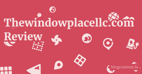 Thewindowplacellc.com Review 1 by Partners