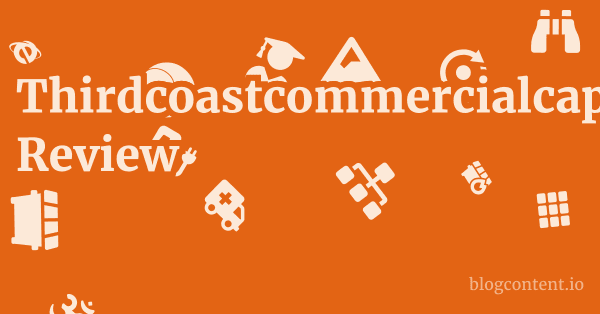 Thirdcoastcommercialcap.com Review 1 by Partners