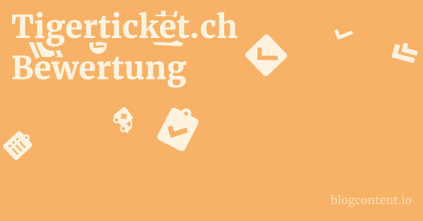 Tigerticket.ch Bewertung 1 by Partners