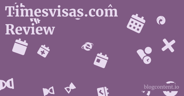 Timesvisas.com Review 1 by Partners