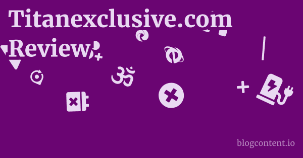 Titanexclusive.com Review 1 by Partners