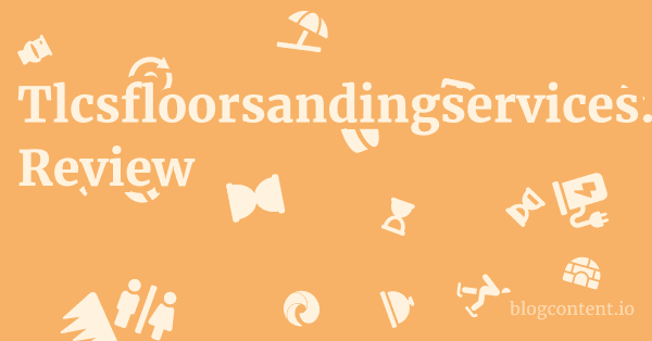 Tlcsfloorsandingservices.co.uk Review 1 by Partners