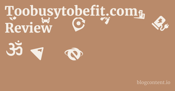 Toobusytobefit.com Review 1 by Partners