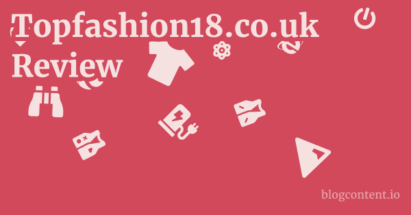 Topfashion18.co.uk Review 1 by Partners