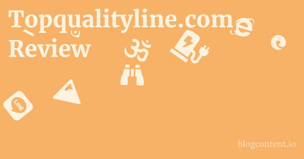 Topqualityline.com Review 1 by Partners