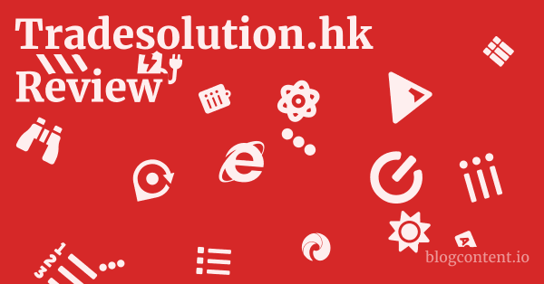 Tradesolution.hk Review 1 by Partners