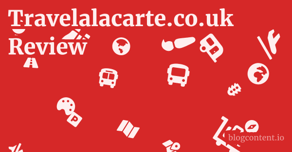 Travelalacarte.co.uk Review 1 by Partners