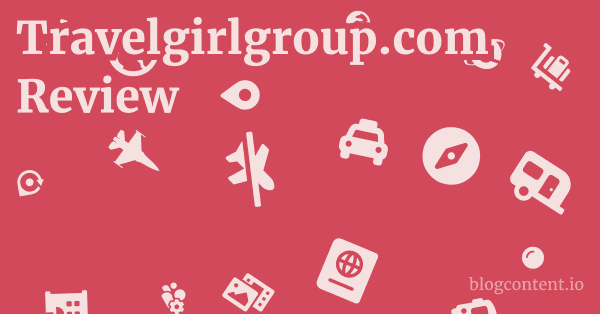 Travelgirlgroup.com Review 1 by Partners