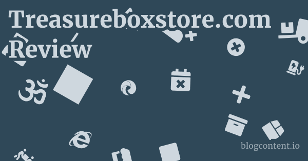 Treasureboxstore.com Review 1 by Partners