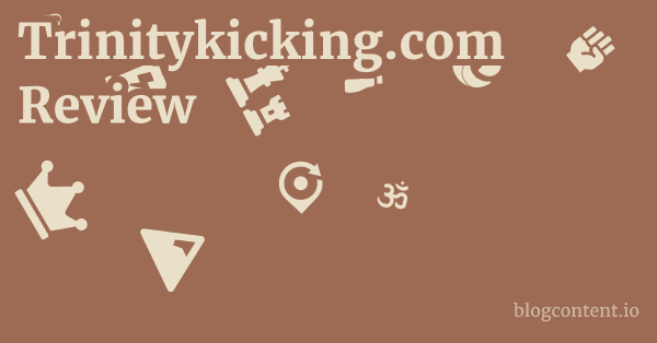 Trinitykicking.com Review 1 by Partners